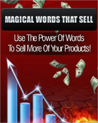 Title: Magical Words that Sell, Author: Anonymous