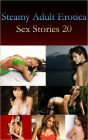 Steamy Erotica Adult Sex Stories Vol 20