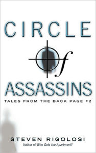 Title: Circle of Assassins, Author: Steven Rigolosi