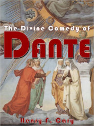 Title: The Divine Comedy Of Dante, Author: Henry F. Cary
