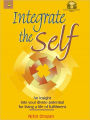 Integrate The Self