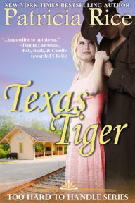 Title: Texas Tiger, Author: Patricia Rice