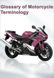 Title: Glossary of Motorcycle Terminology, Author: Publish This