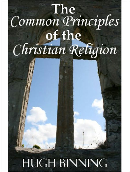 The Common Principles of the Christian Religion