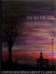 Title: Under the Sun, Author: Bram Stoker