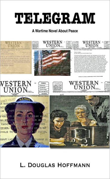 Telegram: A Wartime Novel About Peace