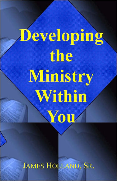 Developing the Ministry Within You