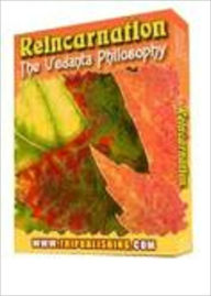 Title: Reincarnation - The Vedanta Philosophy, Author: Niki Rodino