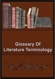 Title: Glossary of Literature Terminology, Author: Publish This