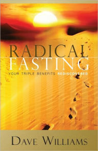 Title: Radical Fasting, Author: Dave Williams