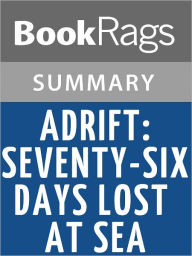 Title: Adrift: Seventy-Six Days Lost at Sea by Steven Callahan l Summary & Study Guide, Author: BookRags