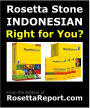 S ROSETTA STONE INDONESIAN SOFTWARE RIGHT FOR YOU? Find out Rosettastone Flaws & Gotchas in Roseta Stone Indonesian Language Level 1 2 3 4 5
