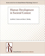 Title: Human Development in Societal Context, Author: Aletha C. Huston