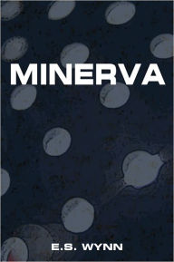 Title: Minerva, Author: E.S. Wynn