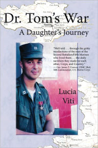 Title: Dr. Tom's War, Author: Lucia Viti