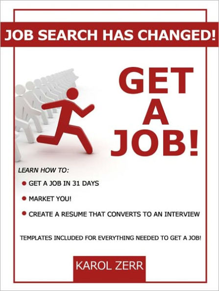 GET A JOB!