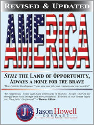 Title: AMERICA: Still the Land of Opportunity, Always a Home for the Brave, Author: Jason Howell