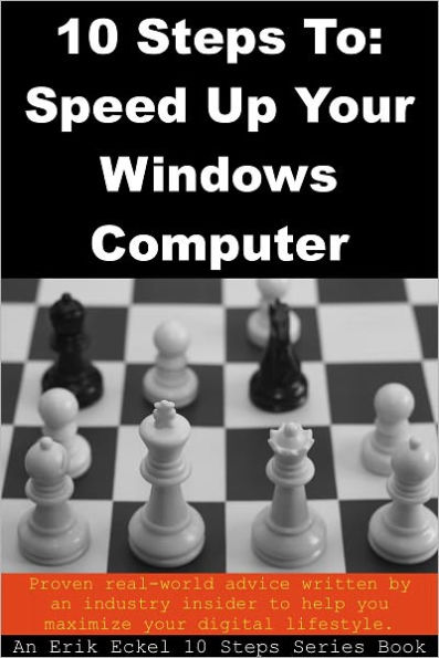 10 Steps To: Speed Up Your Windows Computer