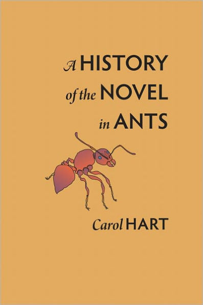 A History of the Novel in Ants