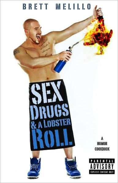 Sex, Drugs, & a Lobster Roll