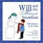 Will and the Magic Snowman