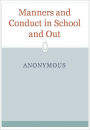 Manners and Conduct in School and Out