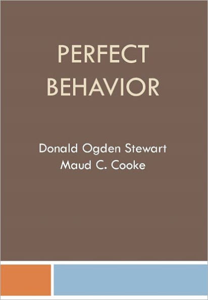 Perfect Behavior