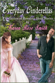 Title: Everyday Cinderellas, Author: Karen Rose Smith