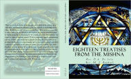 Title: Eighteen Treatises from the Mishna, Author: Rev. M. J. Raphall