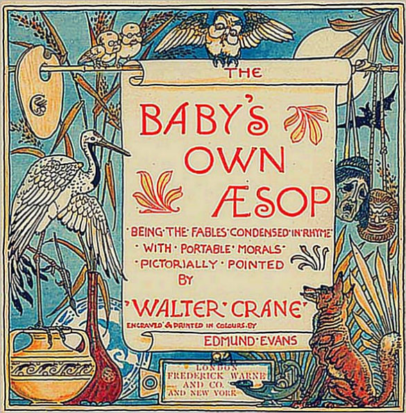 The Baby's Own Aesop w/ Illustrations