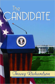 Title: The Candidate, Author: Tracey Richardson