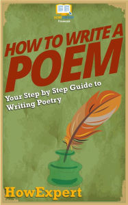 Title: How To Write a Poem, Author: HowExpert