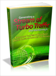 Title: Generating a Stream of Turbo Traffic and Maintaining It, Author: Lou Diamond