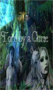 Title: Torn by a Curse (Paranormal Supernatural Romance, Vampire Romance, Zombies, Romantic Suspense, Thriller), Author: Linda Moore