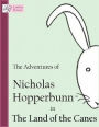 Nicholas Hopperbunn - The Land of the Canes
