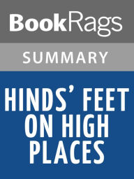 Title: Hinds' Feet on High Places by Hannah Hurnard l Summary & Study Guide, Author: BookRags