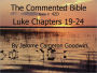 A Commented Study Bible With Cross-References - Book 42D - Luke