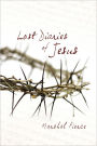 Lost Diaries of Jesus