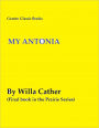 My Antonia By Willa Cather ( Part three of a Trilogy)