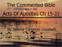 A Commented Study Bible With Cross-References - Book 44C - Acts Of Apostles