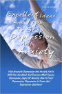 Excellent Ideas And Tips To Stop Depression And Anxiety: Find Accurate Depression And Anxiety Facts With This Handbook And Discover What Causes Depression, Signs Of Anxiety, How To Treat Depression, Depression In Teens And Depression Solutions!