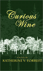 Title: Curious Wine, Author: Katherine V. Forrest