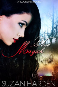 Title: Blood Magick, Author: Suzan Harden