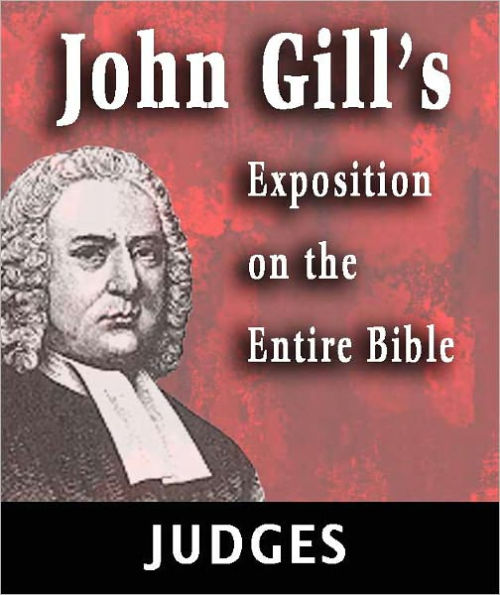 John Gill's Exposition on the Entire Bible-Book of Judges