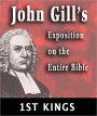 John Gill's Exposition on the Entire Bible-Book of 1st Kings