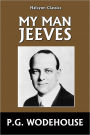 My Man Jeeves by P.G. Wodehouse