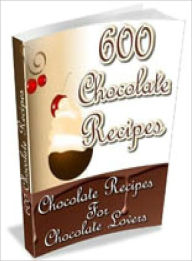 Title: 600 Chocolate Recipes, Author: Lou Diamond