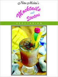 Title: Mocktails And Starters, Author: Nita Mehta