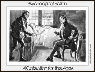 Title: Psychological Fiction: 41 Stories for the Ages (Nook Edition, including Jane Austen, Emily Bronte, James Joyce, Henry James, Joseph Conrad, Charles Dickens, Edith Wharton, Franz Kafka, Nathaniel Hawthorne and more), Author: Jane Austen
