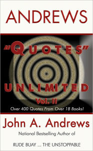 Title: QUOTES Unlimited Vol. II, Author: John A. Andrews